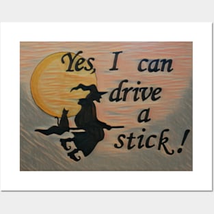 Yes, I can drive a stick! (Style 3) Posters and Art